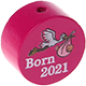 Motivperle – "Born 2021" : dunkelpink