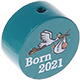Motivperle – "Born 2021" : türkis