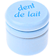 Dose – "dent de lait" (Französisch) : babyblau