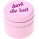 cans – "dent de lait" : roze