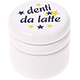 Puszka – "denti da latte", gwiazdami : biały