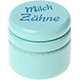 can – "Milchzähne" : mint