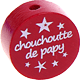 Perles avec motif « chouchou/chouchoutte de papy » : bordeaux