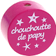 Motivpärla – "chouchou/chouchoutte de papy" : mörkrosa