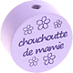 Motivperle – "chouchou/chouchoutte de mamie" (Französisch) : flieder