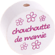 Motivperle – "chouchou/chouchoutte de mamie" (Französisch) : weiß - dunkelpink