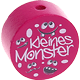 Korálek s motivem – "Kleines Monster" : tmavorůžová