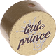 Motivperle – "little prince" (Englisch) : gold