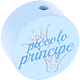 Motivperle – "piccolo principe" (Italienisch) : babyblau