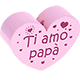 Perlina a forma di cuore con motivo "Ti amo papà" : rosa